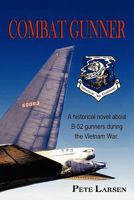 Combat Gunner 1456742507 Book Cover