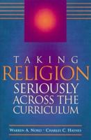 Taking Religion Seriously Across the Curriculum 0871203189 Book Cover