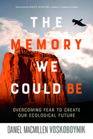 The Memory We Could Be 0865718997 Book Cover