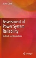 Assessment of Power System Reliability: Methods and Applications 0857296876 Book Cover