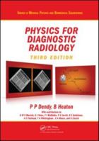 Physics for Diagnostic Radiology (Medical Science Series) 1420083155 Book Cover