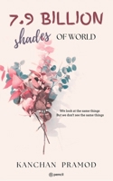 7.9 Billion Shades of World 9356670285 Book Cover