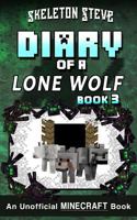 Diary of a Lone Wolf, Book 3 1979451087 Book Cover