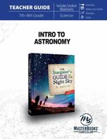 Intro to Astronomy, Teacher Guide 0890519900 Book Cover