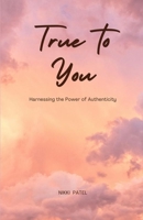 True to You 1648304885 Book Cover