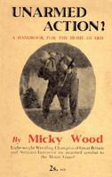 Unarmed Action!: A Handbook for the Home Guard 1783312629 Book Cover