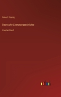 Deutsche Literaturgeschichte: Zweiter Band 3368255614 Book Cover