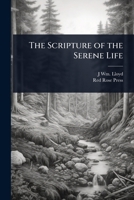The Scripture of the Serene Life 1024093786 Book Cover