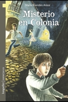 Misterio En Colonia B08SV28LJ5 Book Cover