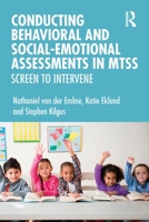 Conducting Behavioral and Mental Health Assessments in Mtss: Screen to Intervene 0367403854 Book Cover