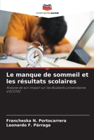Le manque de sommeil et les résultats scolaires (French Edition) 6630449908 Book Cover