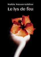 Le lys de feu (French Edition) B0GJRPD9GB Book Cover