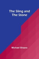 The Sling and the Stone 9357958037 Book Cover