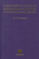 A Bibliography of Articles on Armenian Studies in Western Journals, 1869-1995 (Caucasus World) 0700706356 Book Cover