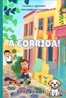 A Corrida! (Pequenada!) (Portuguese Edition) B0FK2C8ZMC Book Cover