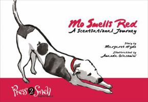 Mo Smells Red 0981625509 Book Cover