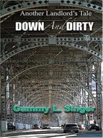 Down and Dirty 0786290854 Book Cover