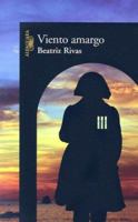 Viento amargo 970770473X Book Cover