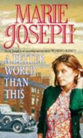 A Better World Than This 0708984304 Book Cover