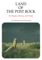 Land of the Post Rock: Its Origins, History, and People 0700601945 Book Cover