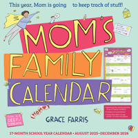Mom's Family Wall Calendar 2026: This Year, Mom Is Going to Keep Track of Stuff! 1523529539 Book Cover