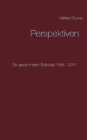 Perspektiven: Die gesammelten Editorials 1994 - 2017 3744863913 Book Cover