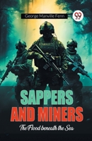 Sappers and Miners: The Flood beneath the Sea 1518653685 Book Cover