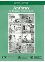 Anthrax in Humans and Animals 9241547537 Book Cover