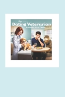Dating Veterinarian Animals are Easier B0F99MTWKR Book Cover