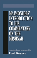 Maimonides' Introduction to the Talmud: A translation of the Rambam's introduction to his Commentary on the Mishna 1568212410 Book Cover