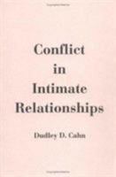 Conflict in Intimate Relationships 0805812784 Book Cover