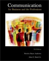 Communication for Business and the Professions, 7th edition 0697327272 Book Cover