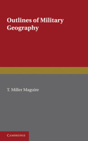 Outlines of Military Geography 1019069198 Book Cover