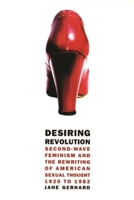 Desiring Revolution 023111205X Book Cover