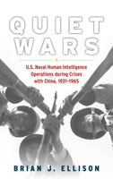 Intelligence from the Sea: U.S. Naval Humint in Crises with China 1682479706 Book Cover