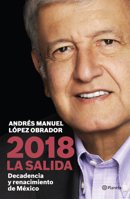 2018: La salida 6070748581 Book Cover