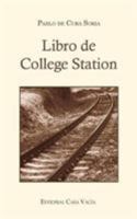 Libro de College Station (Segunda edici�n) 1389927644 Book Cover