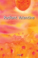 Radiant Valentine 1803028866 Book Cover