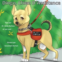Dingo, Chien D'Assistance 1952011868 Book Cover