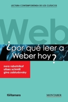 ¿Por qué leer a Weber hoy? (Spanish Edition) 8410238616 Book Cover
