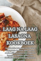 Laag Na Laag Lasagna Kookboek 1835510752 Book Cover