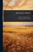 Alfalfa Seed 102493960X Book Cover