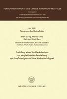 Ermittlung Eines Strassenkriteriums Zur Vergleichenden Beurteilung Von Strassenzugen Auf Ihre Ausbauwurdigkeit 3531025910 Book Cover