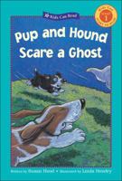 Pup and Hound Scare a Ghost 155453142X Book Cover