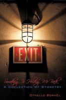 Something Is Holding Me Back: A Collection of Storetry 1449068693 Book Cover