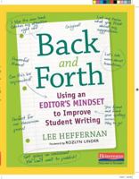 Back and Forth: Using an Editor's Mindset to Improve Student Writing 0325089825 Book Cover