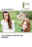 Le curieux destin de Maïssa 6204974017 Book Cover