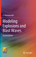 Modeling Explosions and Blast Waves 3030743403 Book Cover