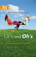 Ex's And Oh's (Harlequin Next) 0373880790 Book Cover