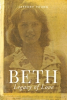 Beth: Legacy of Love 1649527195 Book Cover